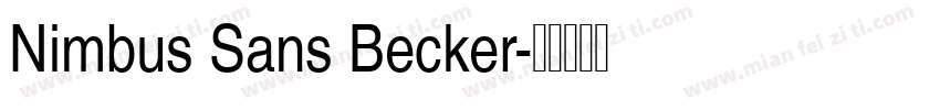 Nimbus Sans Becker字体转换